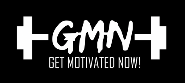 GMN - Get Motivated Now!
