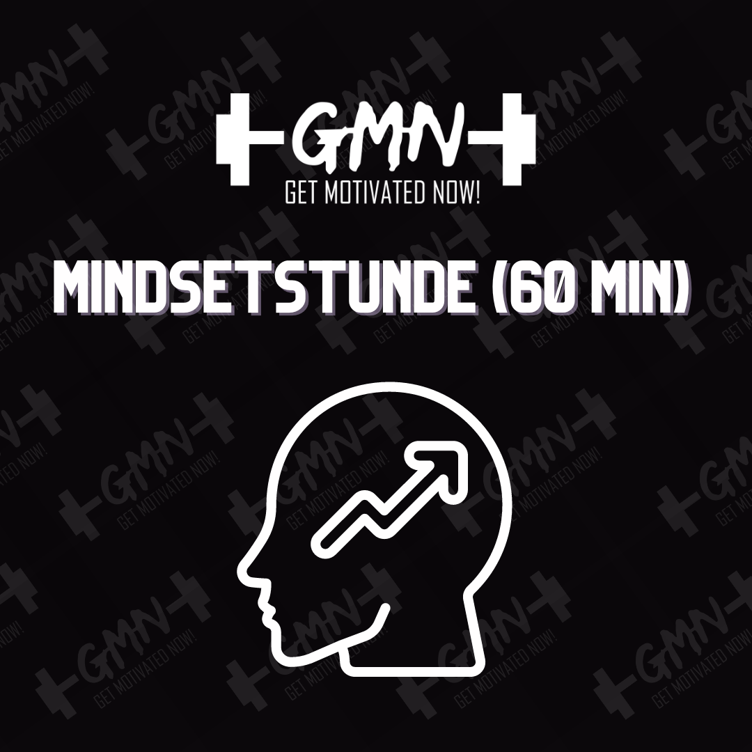 Mindset Stunde (60 Minuten)